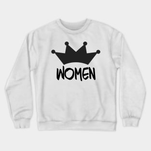 Women with Crown 2 Crewneck Sweatshirt